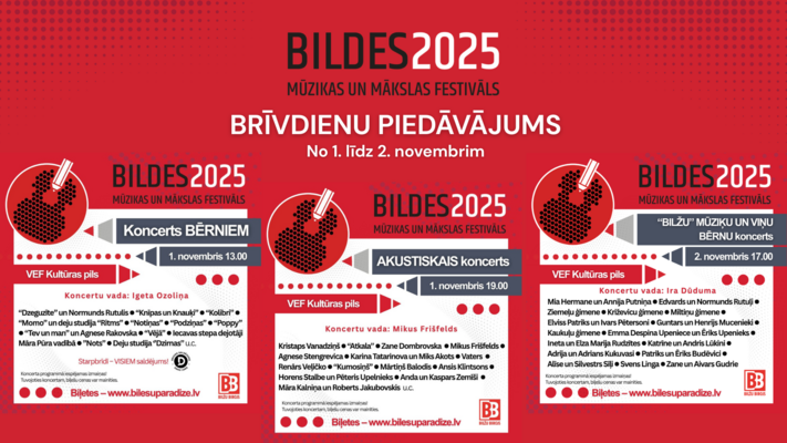 BILDES, brīvdienu piedāvājums BILDES, brīvdienu piedāvājums