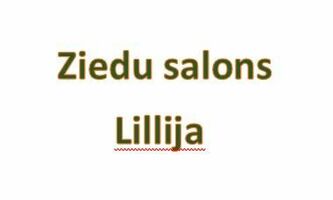 "Lillija" ID ziedu salons