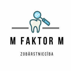 "M Faktor M", zobārstniecība