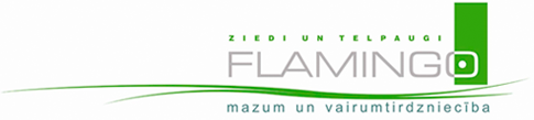 "Flamingo D" SIA, ziedu vairumtirdzniecības bāze