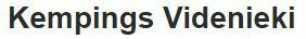 "Videnieki AK" SIA kempings