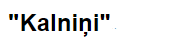"KALNIŅI" ZS