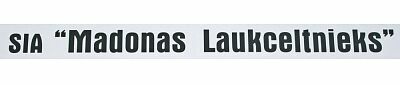 "Madonas laukceltnieks" SIA