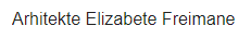 Arhitektes Elizabetes Freimanes privātprakse Talsos