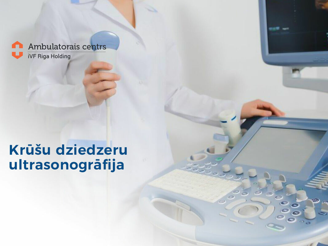 Krūšu dziedzeru ultrasonogrāfija. Foto: iVF Riga