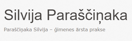 Silvijas Paraščiņakas ģimenes ārsta prakse