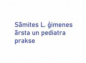 Leldes Sāmites ģimenes ārsta un pediatra prakse